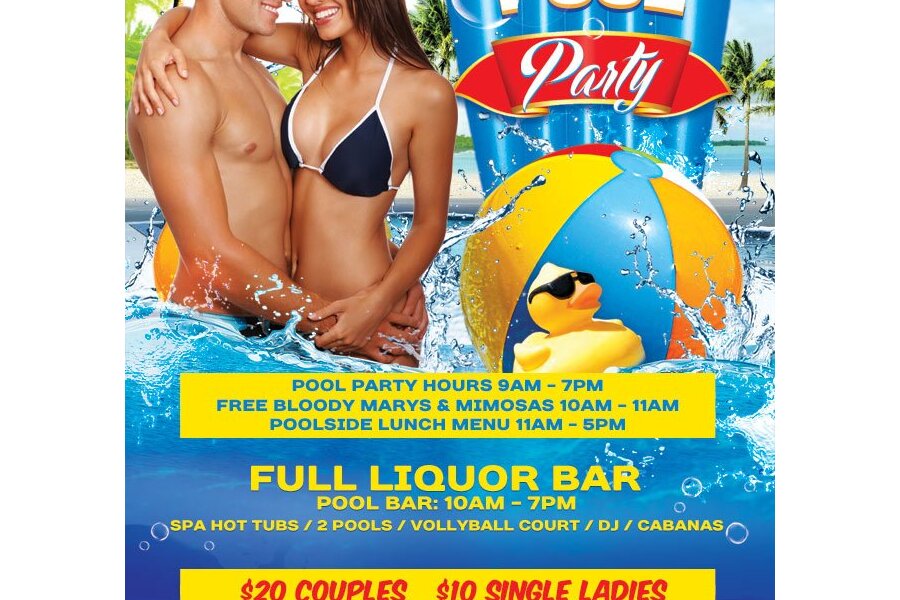 Sunday Pool Party: 9am - 7pm