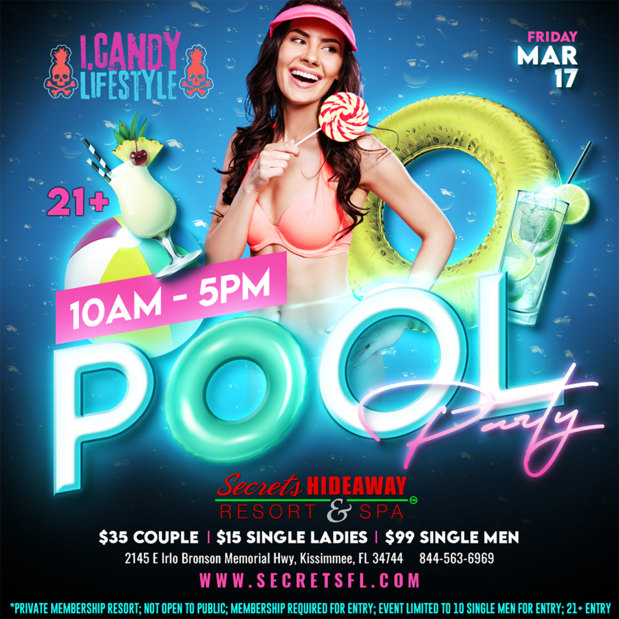 Pool Party 10am-5pm - i.Candy Takeover