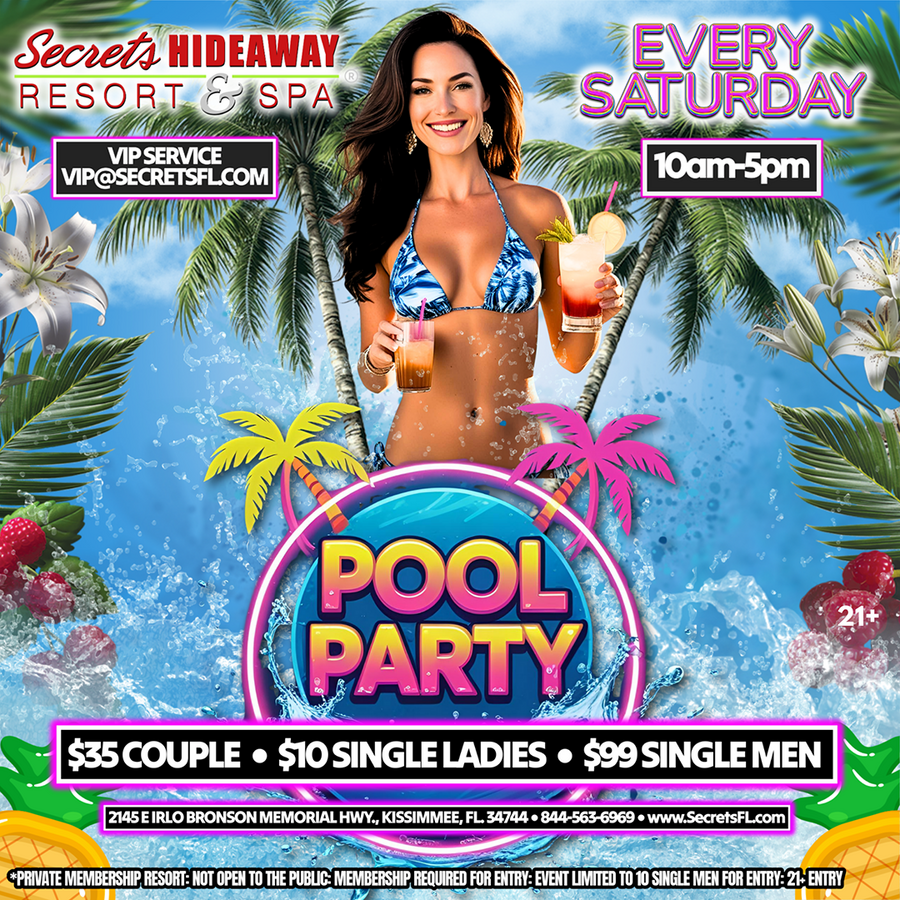 Saturday Pool Party 10am - 5pm - 2027/2028 New Years Celebration
