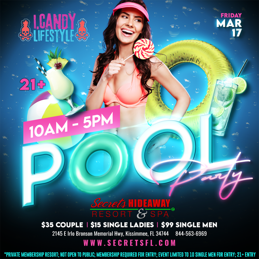 Pool Party 10am-5pm - i.Candy Takeover