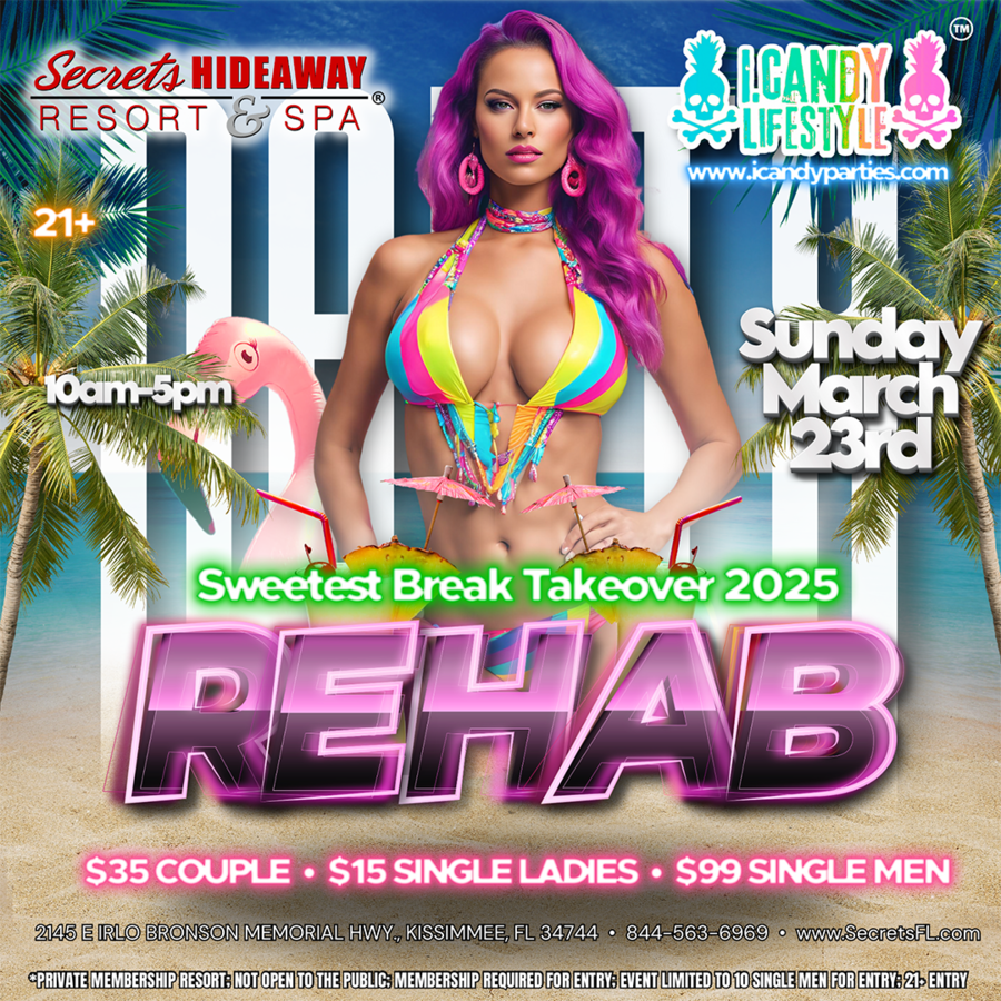 Rehab Pool Party - i.Candy Lifestyle™ Sweetest Break Takeover 2025