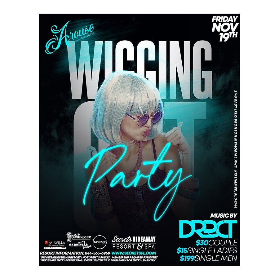 Wigging Out - Arouse weekend