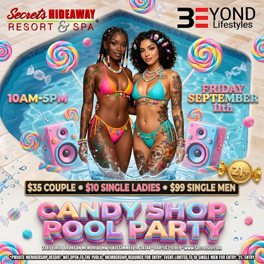 Candy Shop Pool Party 10am-5pm - Beyond Lifestyles Takeover