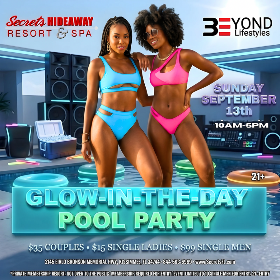Glow-in-the-day Pool Party 10am-5pm - Beyond Lifestyles Takeover
