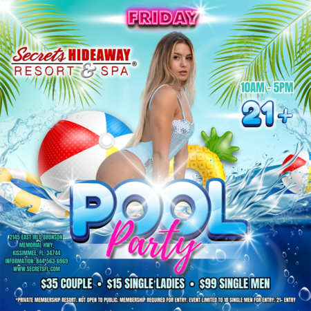 Friday Pool Party 10am-5pm