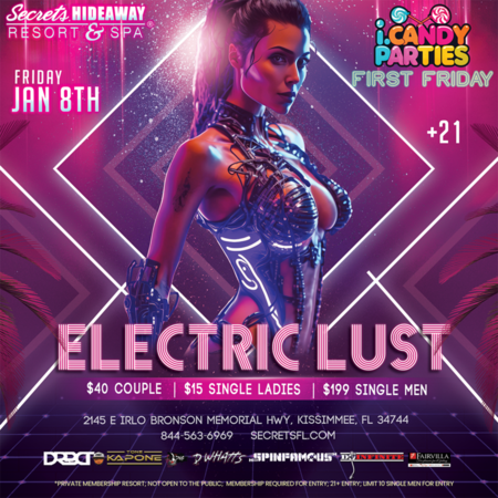 Electric Lust - i.Candy First Friday